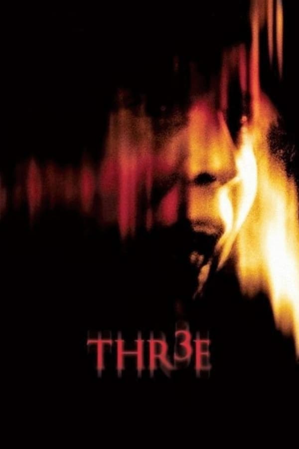 Cover of the movie Thr3e