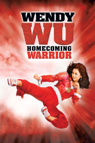 Cover of the movie Wendy Wu: Homecoming Warrior
