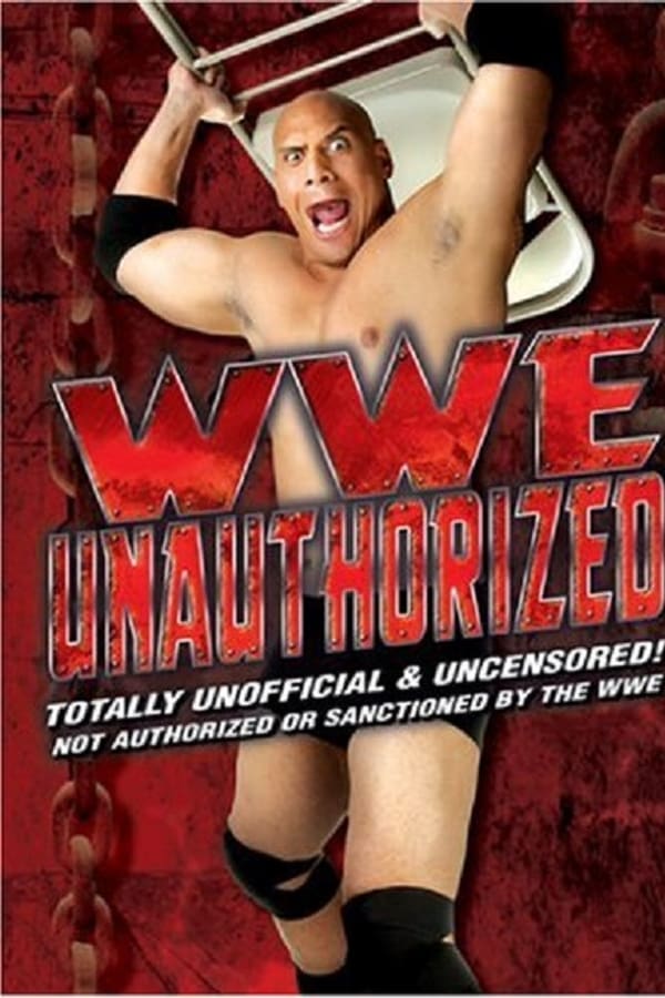 Cover of the movie WWE: Unauthorized