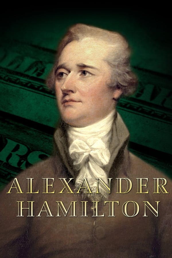 Cover of the movie Alexander Hamilton