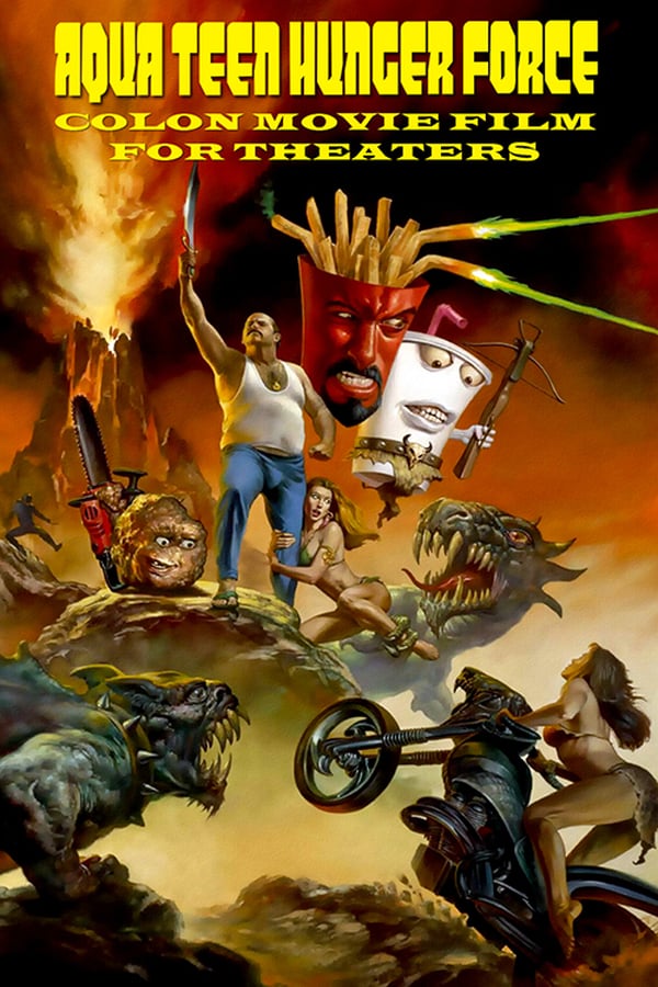 Cover of the movie Aqua Teen Hunger Force Colon Movie Film for Theaters