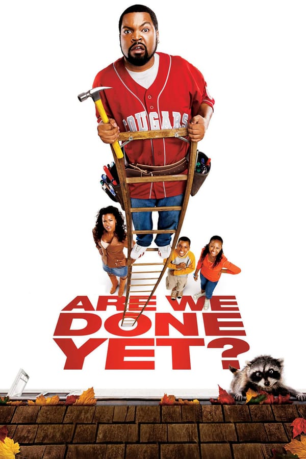 Cover of the movie Are We Done Yet?