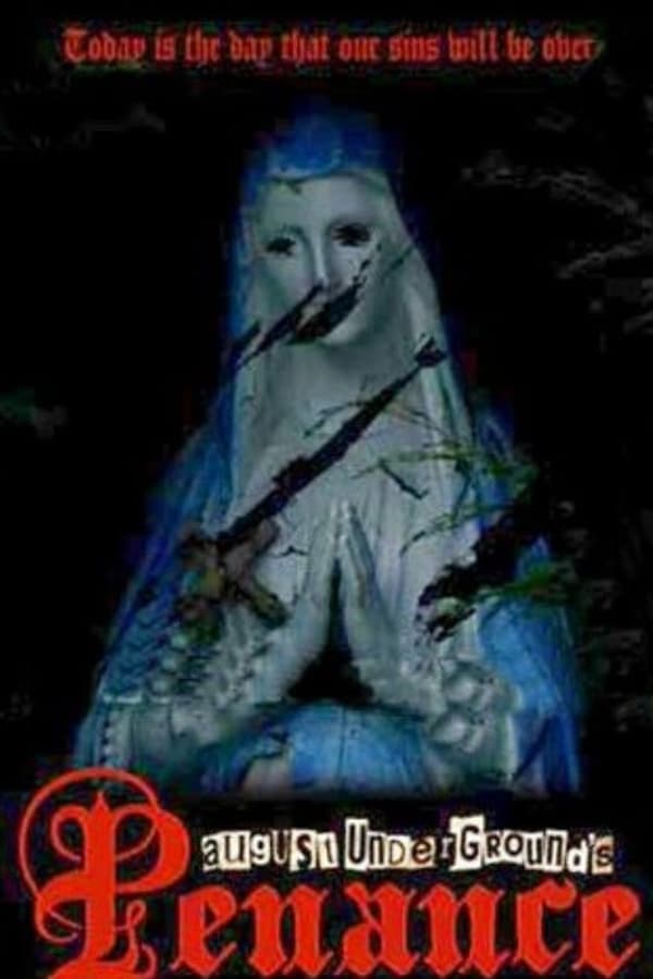 Cover of the movie August Underground's Penance