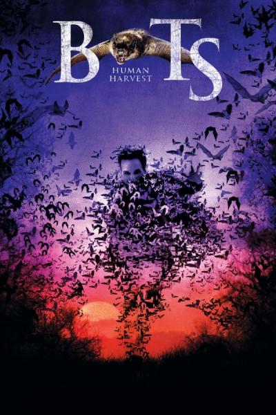 Cover of the movie Bats: Human Harvest