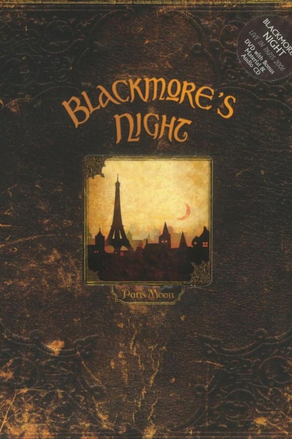 Cover of the movie Blackmores Night: Paris Moon