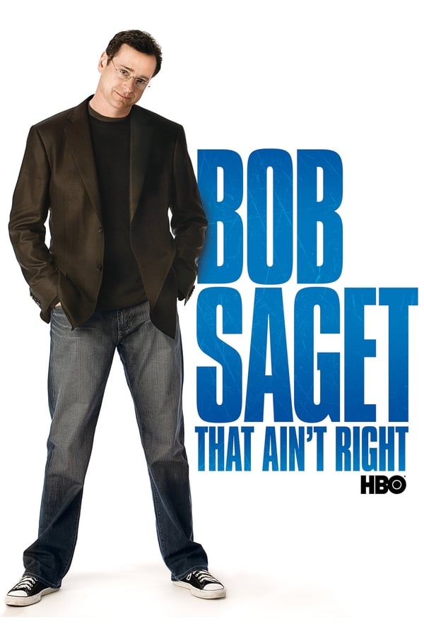 Cover of the movie Bob Saget: That Ain't Right