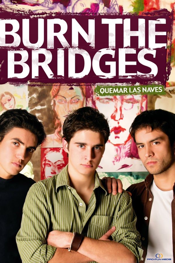 Cover of the movie Burn the Bridges