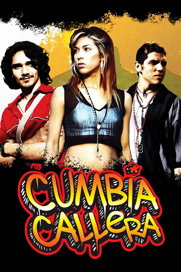 Cover of the movie Cumbia Callera