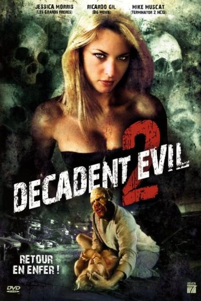 Cover of the movie Decadent Evil 2
