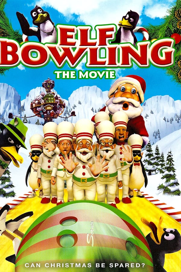 Cover of the movie Elf Bowling the Movie