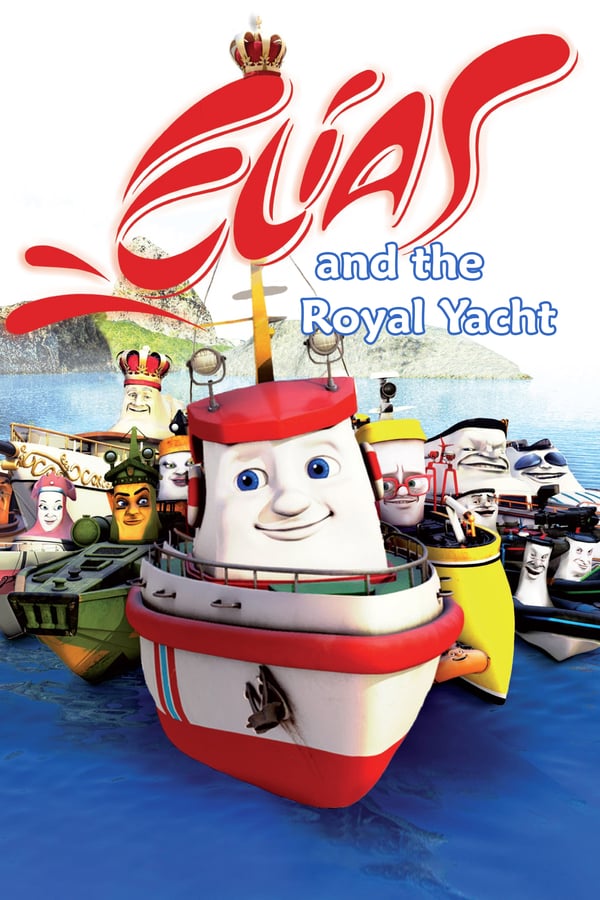 Cover of the movie Elias and the Royal Yacht