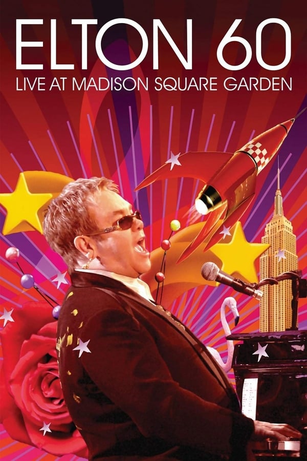 Cover of the movie Elton 60: Live at Madison Square Garden