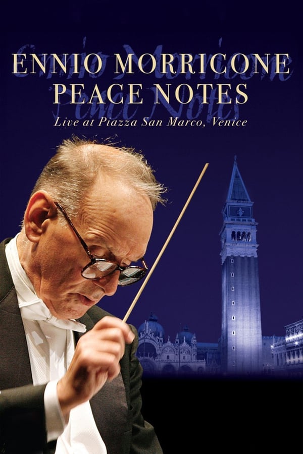 Cover of the movie Ennio Morricone: Peace Notes