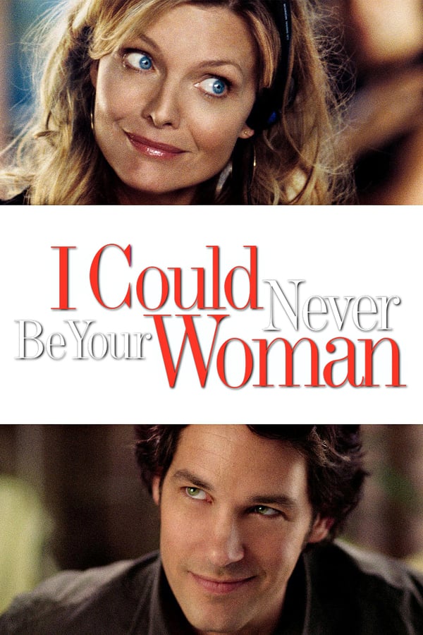Cover of the movie I Could Never Be Your Woman