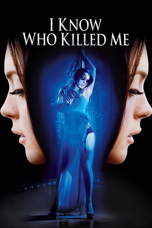 Cover of the movie I Know Who Killed Me