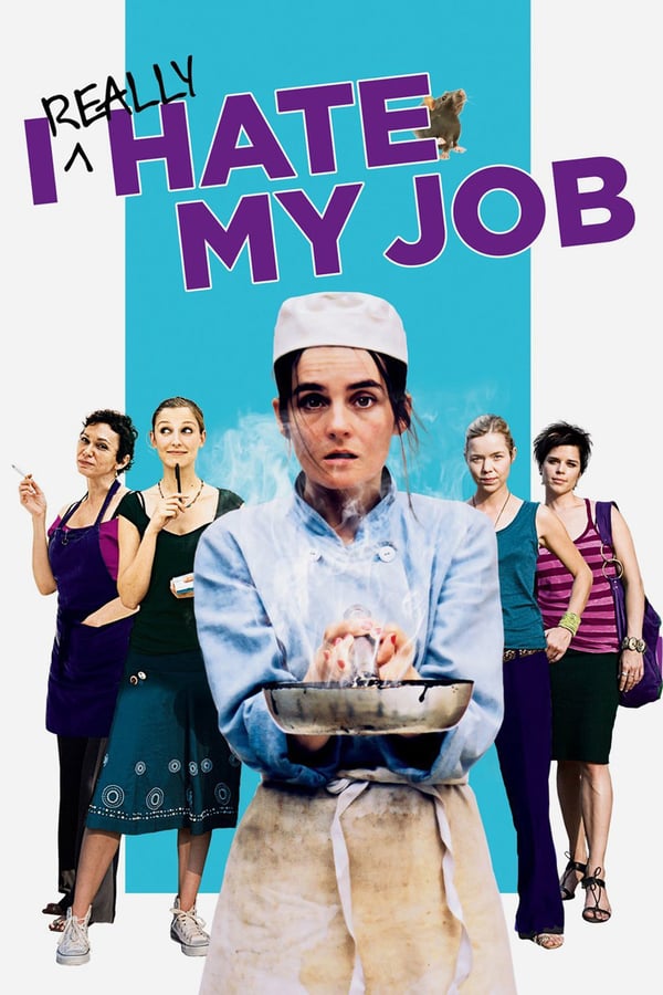 Cover of the movie I Really Hate My Job