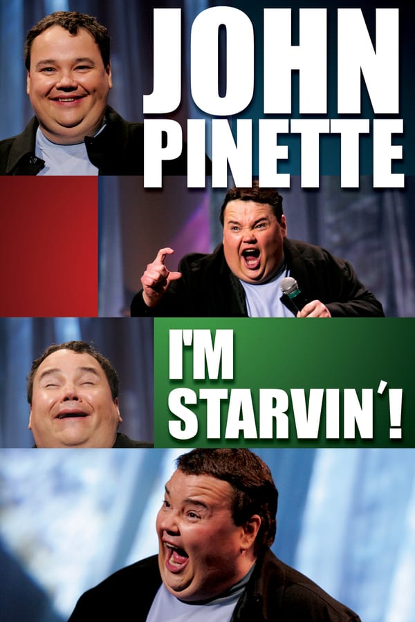 Cover of the movie John Pinette: I'm Starvin'!