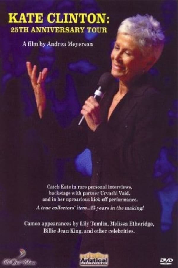 Cover of the movie Kate Clinton: The 25th Anniversary Tour