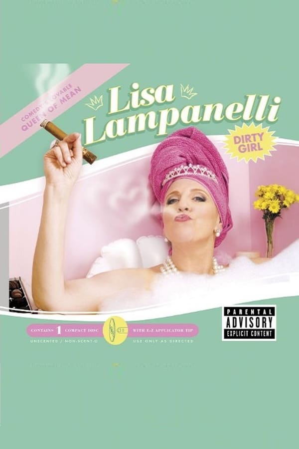 Cover of the movie Lisa Lampanelli: Dirty Girl