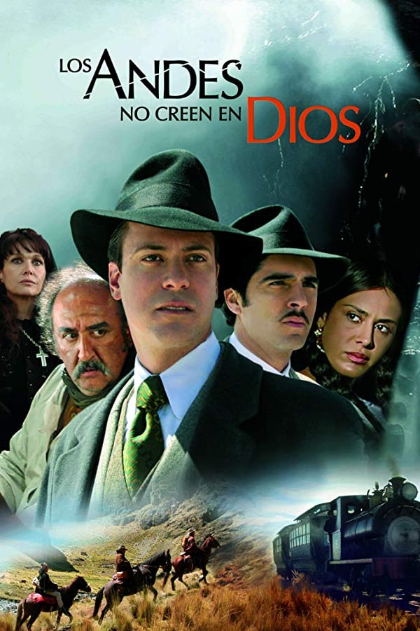 Cover of the movie Los Andes no creen en Dios