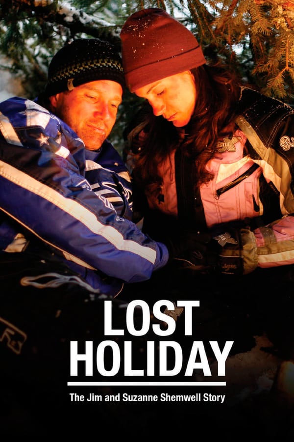 Cover of the movie Lost Holiday: The Jim & Suzanne Shemwell Story