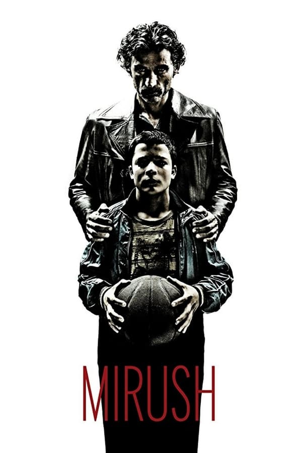 Cover of the movie Mirush