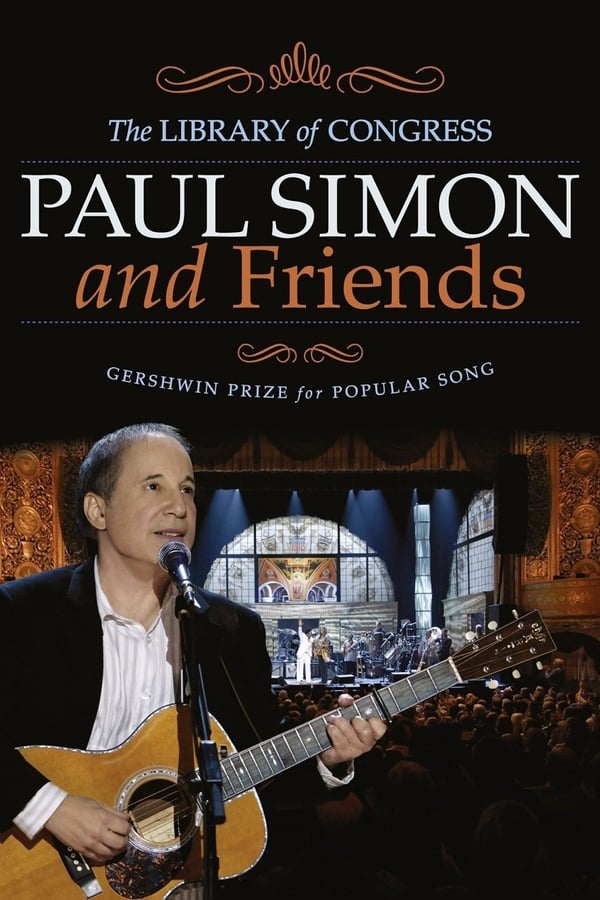 Cover of the movie Paul Simon and Friends: The Library of Congress Gershwin Prize for Popular Song