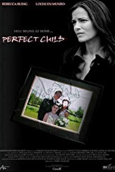 Cover of the movie Perfect Child