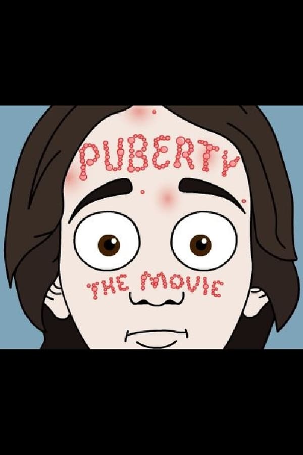 Cover of the movie Puberty: The Movie