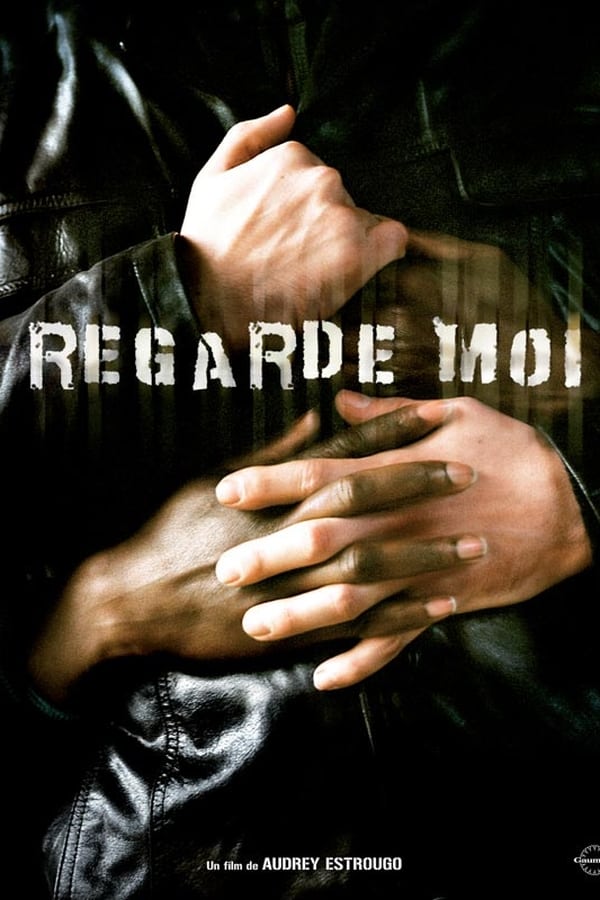 Cover of the movie Regarde-moi