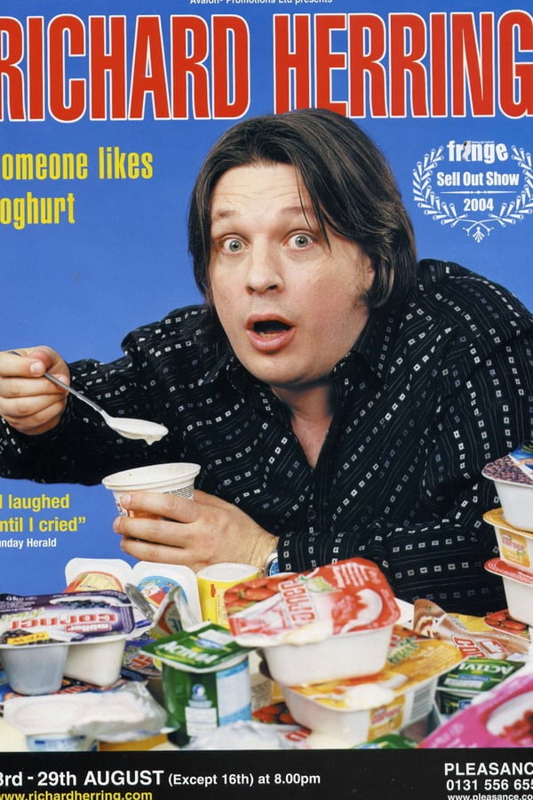 Cover of the movie Richard Herring: Someone Likes Yoghurt