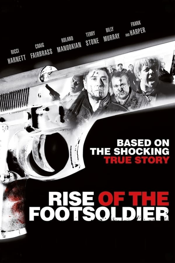 Cover of the movie Rise of the Footsoldier