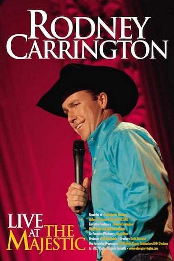 Cover of the movie Rodney Carrington: Live at the Majestic