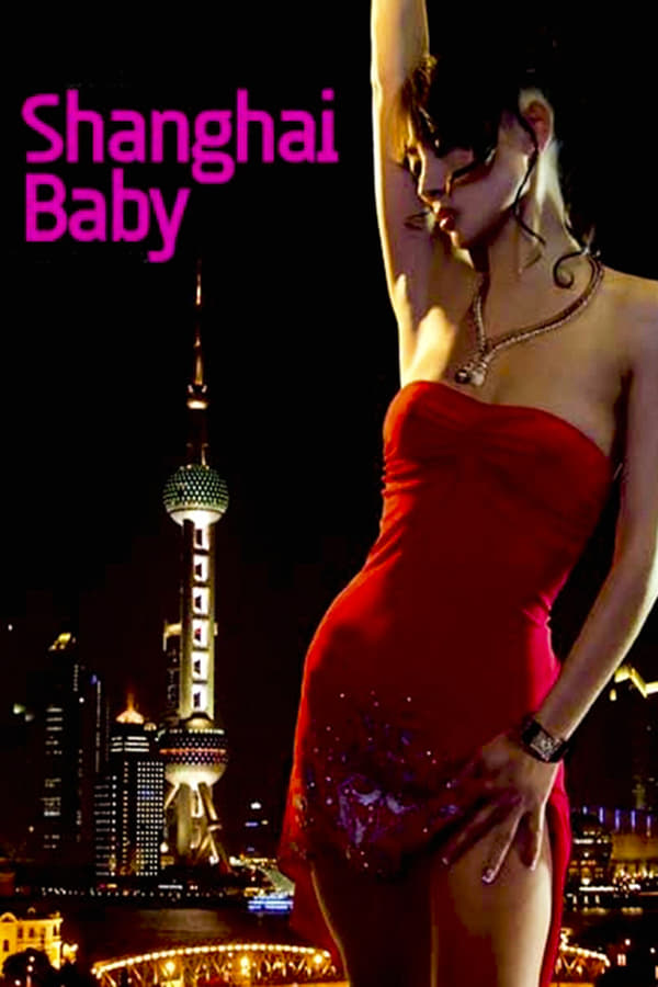 Cover of the movie Shanghai Baby