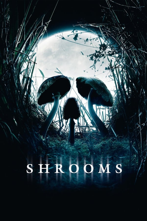 Cover of the movie Shrooms