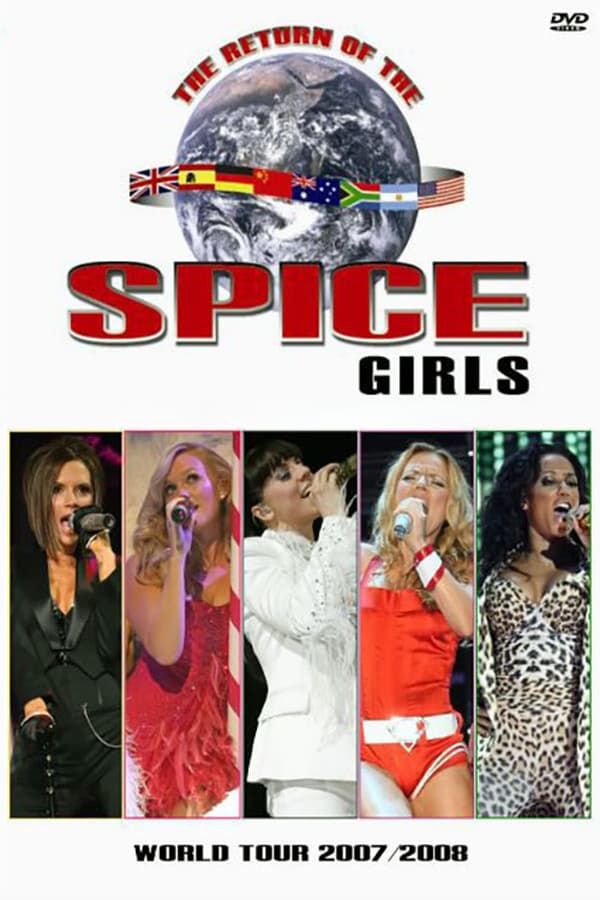 Cover of the movie Spice Girls: The Return of the Spice Girls Tour