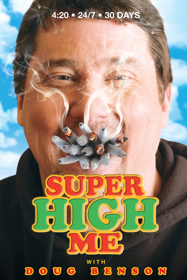Cover of the movie Super High Me