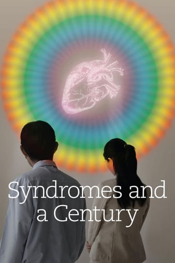Cover of the movie Syndromes and a Century