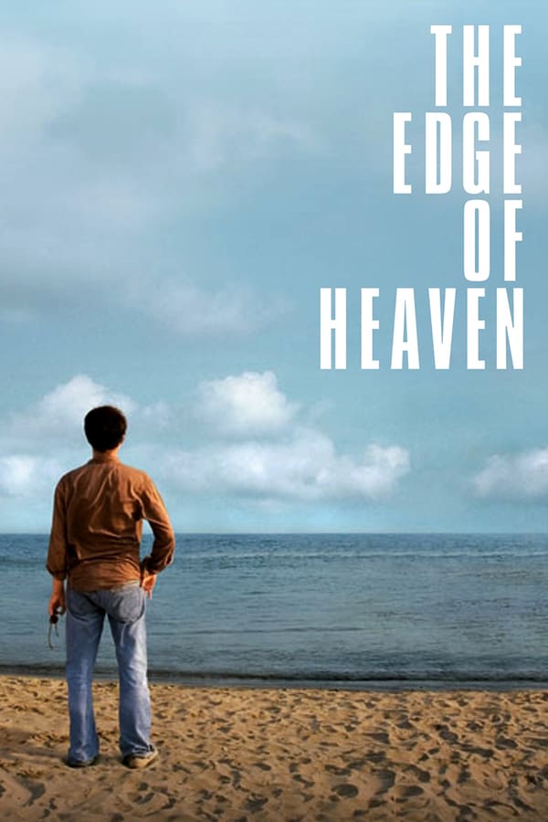Cover of the movie The Edge of Heaven
