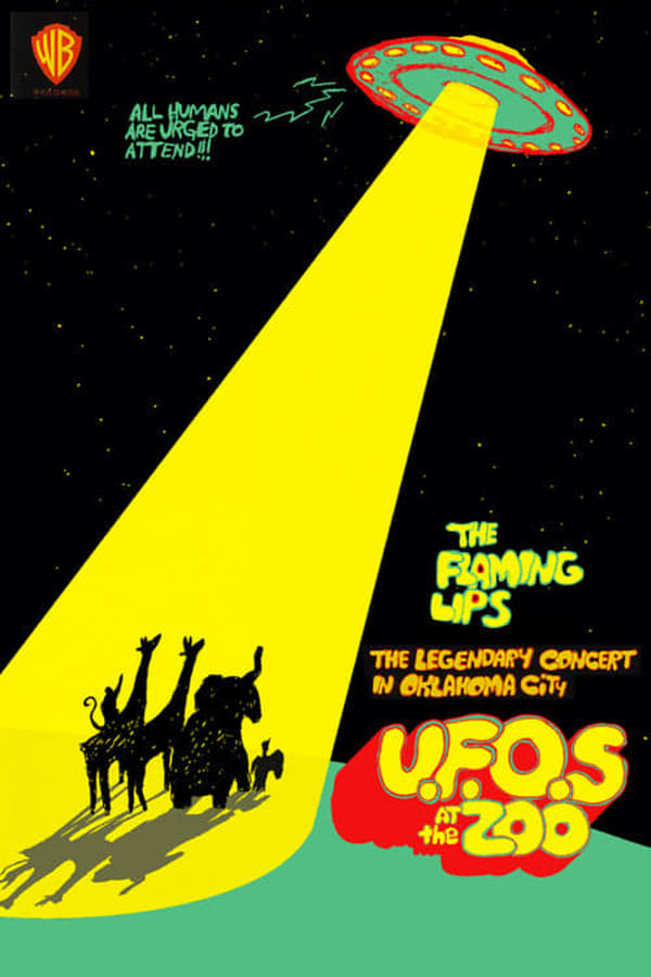 Cover of the movie The Flaming Lips: U.F.O's At The Zoo