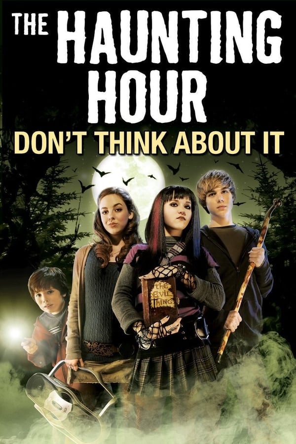 Cover of the movie The Haunting Hour: Don't Think About It