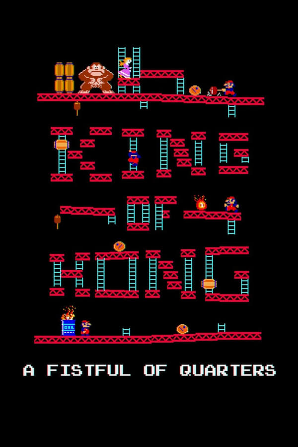Cover of the movie The King of Kong: A Fistful of Quarters