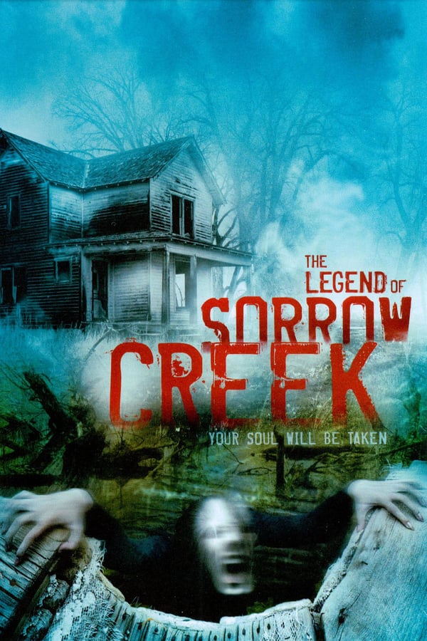 Cover of the movie The Legend of Sorrow Creek