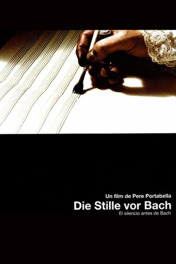 Cover of the movie The Silence Before Bach