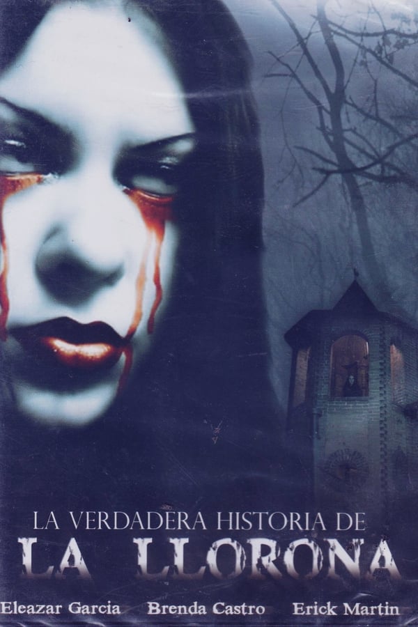 Cover of the movie The True Story of the Weeping Woman