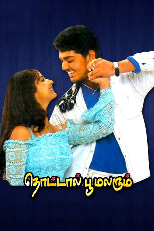 Cover of the movie Thottal Poo Malarum