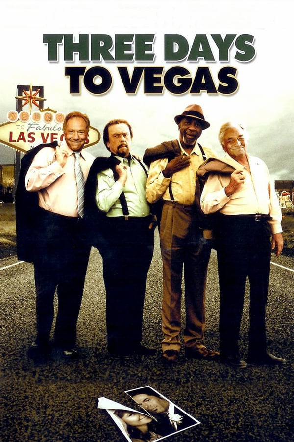 Cover of the movie Three Days To Vegas