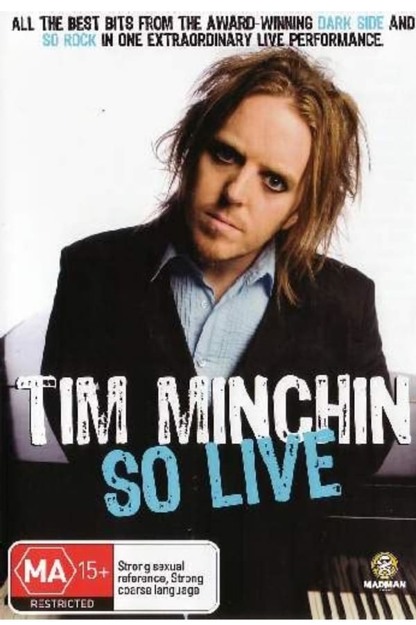 Cover of the movie Tim Minchin: So Live