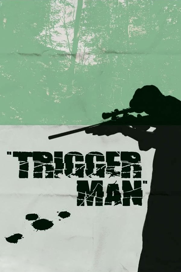 Cover of the movie Trigger Man