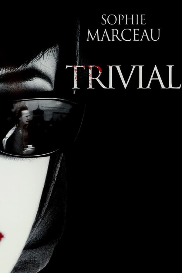 Cover of the movie Trivial